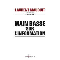 Main basse sur l'information - Occasion