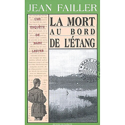 Une enquête de Mary Lester. Vol. 3. La mort au bord de l'étang - Occasion