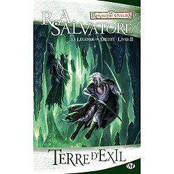 La légende de Drizzt. Vol. 2. Terre d'exil - Occasion