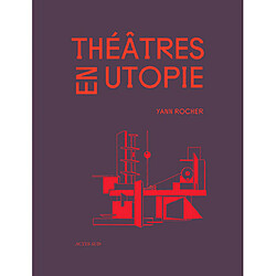 Théâtres en utopie - Occasion