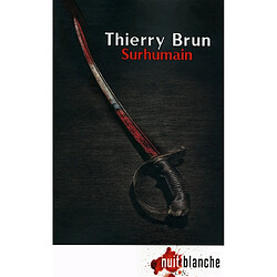 Surhumain : thriller