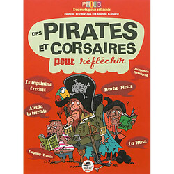 Des pirates et corsaires pour réfléchir