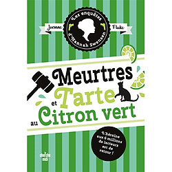 Les enquêtes d'Hannah Swensen. Vol. 8. Meurtres et tarte au citron vert - Occasion