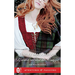 Les MacAllister. Vol. 2. L'arme secrète de Maggie - Occasion