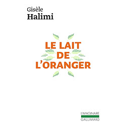 Le lait de l'oranger