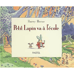 Petit Lapin va à l'école - Occasion