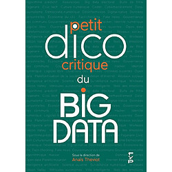 Petit dico critique du big data - Occasion