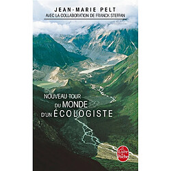 Nouveau tour du monde d'un écologiste