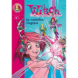 Witch. Vol. 1. Le médaillon magique - Occasion