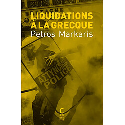 Liquidations à la grecque - Occasion