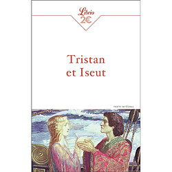 Tristan et Iseut : texte intégral