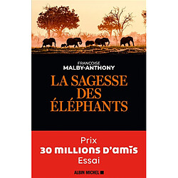 La sagesse des éléphants - Occasion