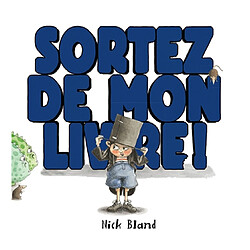 Sortez de mon livre !