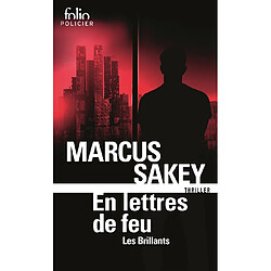 Les Brillants. Vol. 3. En lettres de feu : thriller - Occasion