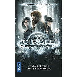 The circle. Vol. 1. Les élues