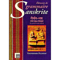 Eléments de grammaire sanskrite : la langue des dieux - Occasion