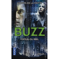 Buzz : virtuel ou réel - Occasion