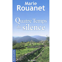 Quatre temps du silence - Occasion