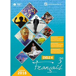 Français 3e : cycle 4 : programme 2016