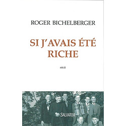 Si j'avais été riche : récit - Occasion