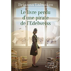 Le livre perdu d'une pirate de l'Edelweiss