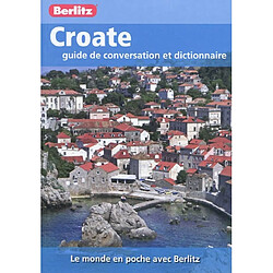 Croate : guide de conversation et dictionnaire