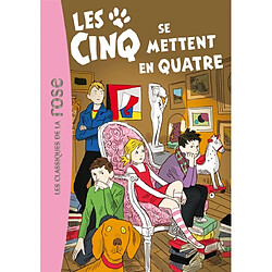 Le club des Cinq. Vol. 30. Les Cinq se mettent en quatre - Occasion