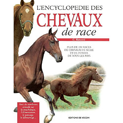 L'encyclopédie des chevaux de race