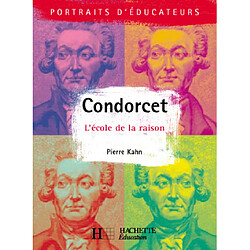 Condorcet : l'école de la raison - Occasion