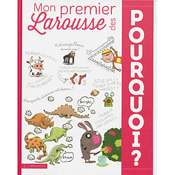 Mon premier Larousse des pourquoi ?