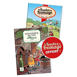 Les fondus du vin d'Alsace + Les fondus du fromage offert