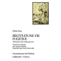 Récits d'une vie fugitive : mémoires d'un lettré pauvre - Occasion