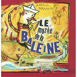 Le musée de la baleine - Occasion