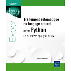 Traitement automatique du langage naturel avec Python : le NLP avec SpaCy et NLTK