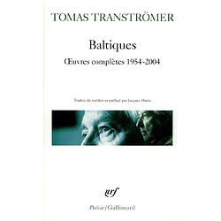 Baltiques : oeuvres complètes (1954-2004) - Occasion