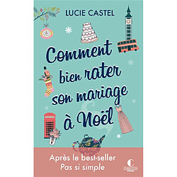 Comment bien rater son mariage à Noël - Occasion