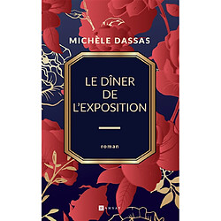 Le dîner de l'Exposition