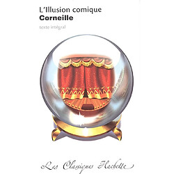 L'illusion comique : comédie - Occasion