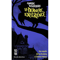 Une enquête d'Anna Kronberg et Sherlock Holmes. La dernière expérience - Occasion