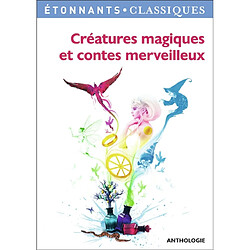 Créatures magiques et contes merveilleux - Occasion