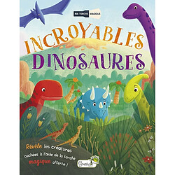 Incroyables dinosaures