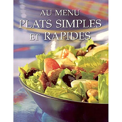 Plats simples et rapides