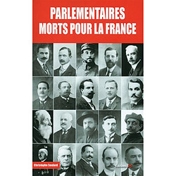 Parlementaires morts pour la France : 1914-1918