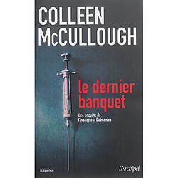 Le dernier banquet : une enquête de l'inspecteur Delmonico - Occasion