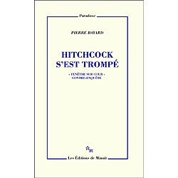 Hitchcock s'est trompé : Fenêtre sur cour, contre-enquête - Occasion