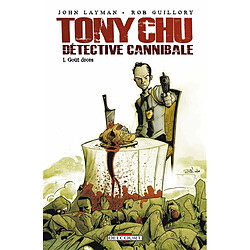 Tony Chu, détective cannibale. Vol. 1. Goût décès