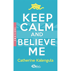 Keep calm and believe me - Occasion