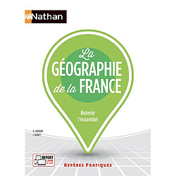 La géographie de la France : retenir l'essentiel