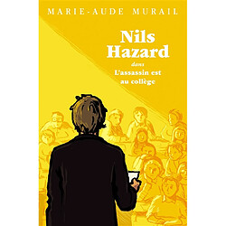 Nils Hazard. Vol. 2. Nils Hazard dans L'assassin est au collège - Occasion