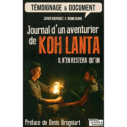 Journal d'un aventurier de Koh-Lanta : il n'en restera qu'un - Occasion